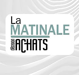 La Matinale Décision Achats 2024