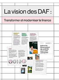 La vision des DAF : transformer et moderniser la finance