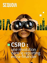 CSRD : une révolution dans le reporting extra financier.