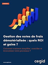 Gestion des notes de frais dématérialisée : quels ROI  [...]