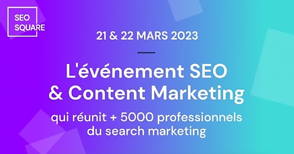 'Le SEO Square aide les annonceurs à maximiser le ROI de leurs actions SEO',  [...]