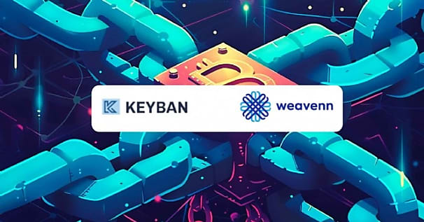 Keyban et Weavenn : la blockchain au service du retail de demain