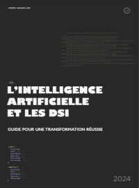 L'intelligence Artificielle et les DSI