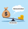 Arbitrage entre rémunération et dividendes : un équilibre personnalisé à trouver !