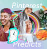Pinterest dévoile ses prédictions pour les tendances 2023