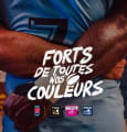[La Créa de la semaine] « Forts de toutes nos couleurs », nouvelle campagne de la Ligue Nationale du Rugby