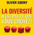 Olivier Sibony « On ne prend pas de bonnes décisions seul »