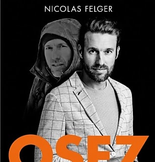 'Osez l'impossible', la méthode Felger !