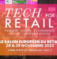 Tech For Retail 2023 : L'Événement Incontournable du Retail