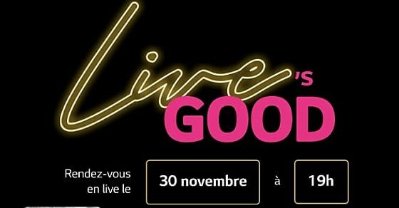 [La Créa du retail] 'Live's GOOD', nouvelle campagne de LG