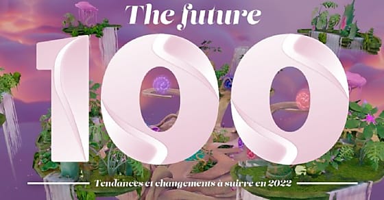 Les 100 tendances de consommation qui feront 2022