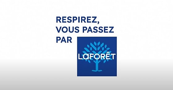 Laforêt sort du bois avec sa nouvelle campagne publicitaire