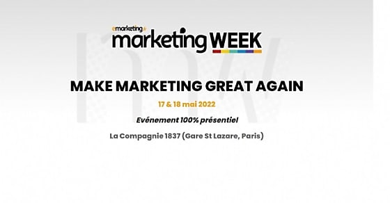 Marketing Week : 'Make marketing great again' les 17 et 18 mai