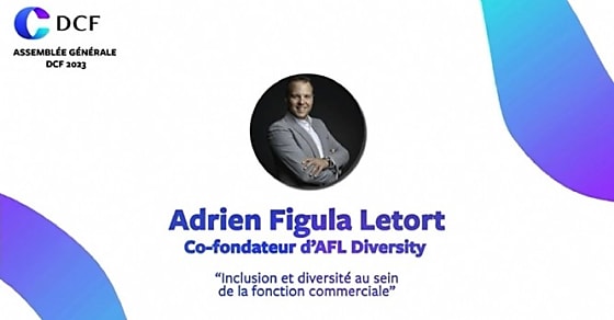 Revivez la conférence d'Adrien Figula Letort sur le thème 'Inclusion et Diversité dans la fonction commerciale'