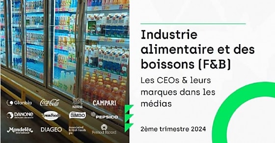 Quelle est la visibilité des CEO de l'industrie alimentaire et des boissons dans les médias ?