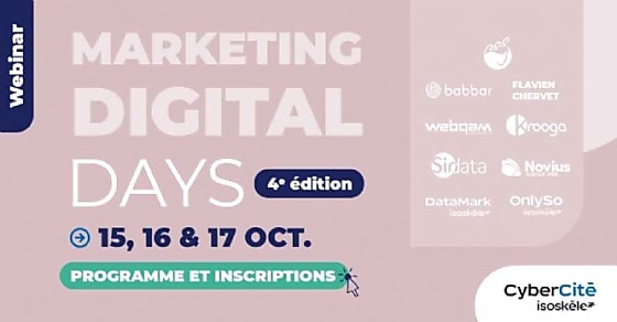 Marketing Digital Days by CyberCité - 4e édition : rendez-vous du 15 au 17 octobre 2024 !