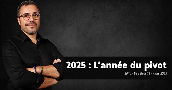 Edito Vincent Caltabellotta 'L'année du pivot' !