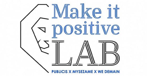 Publicis Groupe lance Make It Positive Lab