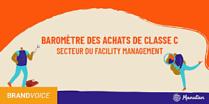 [INFOGRAPHIE] Secteur du Facility Management : quelle gestion des achats de  [...]