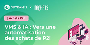 VMS & IA : Vers une automatisation des achats de prestations intellectuelles