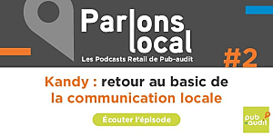 Kandy : retour aux basics de la communication locale