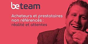 Acheteurs et prestataires non référencés : réalité et attentes